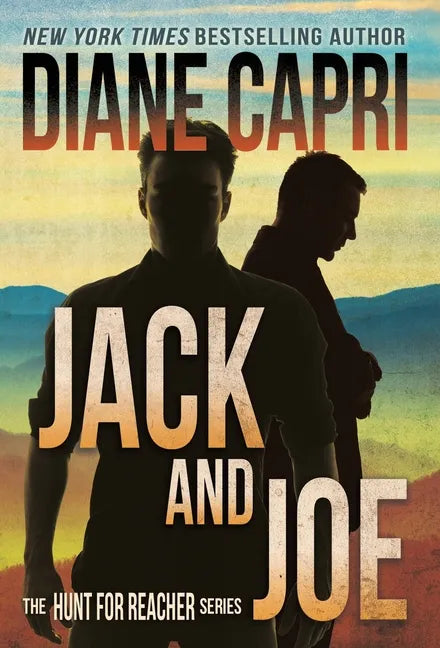 Jack and Joe: The Hunt for Jack Reacher Series - Hardcover