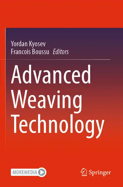 Advanced Weaving Technology - Paperback