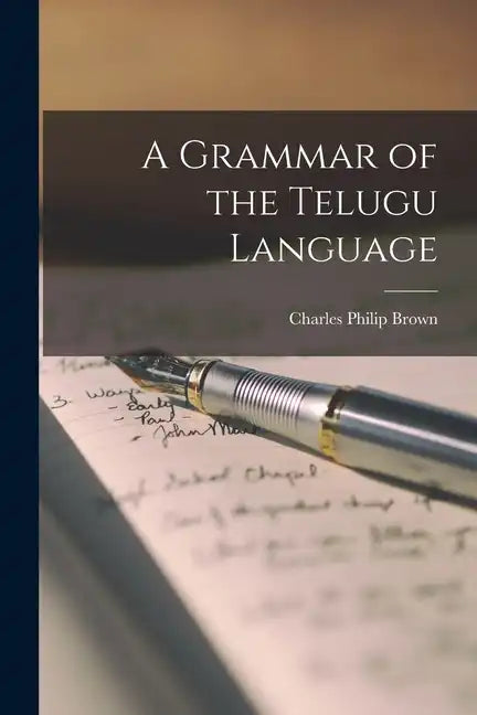 A Grammar of the Telugu Language - Paperback