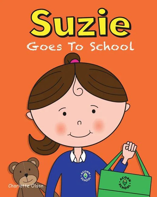 Suzie Goes to School - Paperback