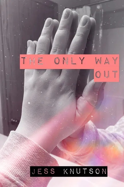 The Only Way Out - Paperback