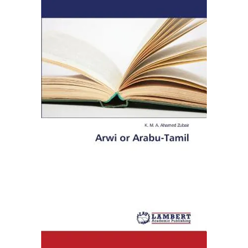 Arwi or Arabu-Tamil - Paperback