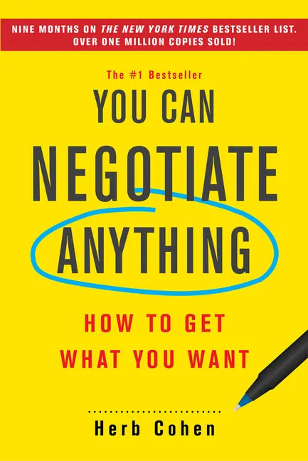 You Can Negotiate Anything: How to Get What You Want - Paperback