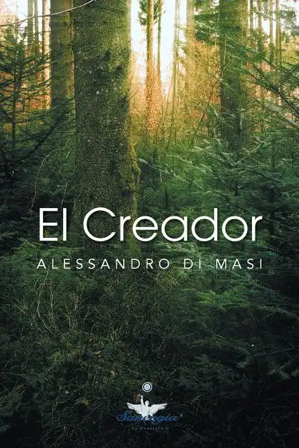 El Creador: Eres Tu El Creador de Tu Nueva Vida - Paperback