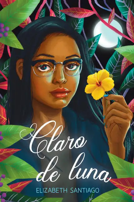 Claro de Luna (the Moonlit Vine) - Hardcover
