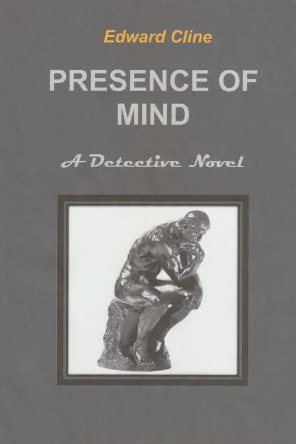 Presence of Mind: A Chess Hanrahan mystery - Paperback