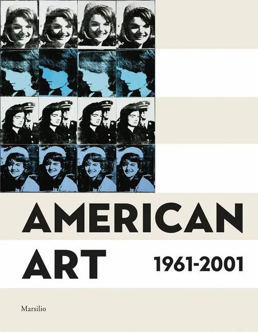 American Art 1961-2001 - Paperback