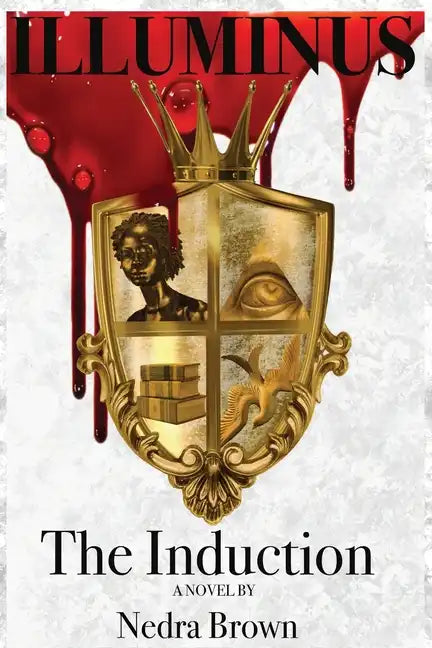 Illuminus: The Induction: The Induction - Paperback