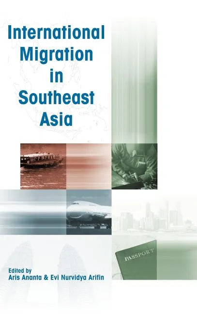 International Migration in Southeast Asia - Hardcover