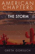 The Storm: American Chapters - Paperback