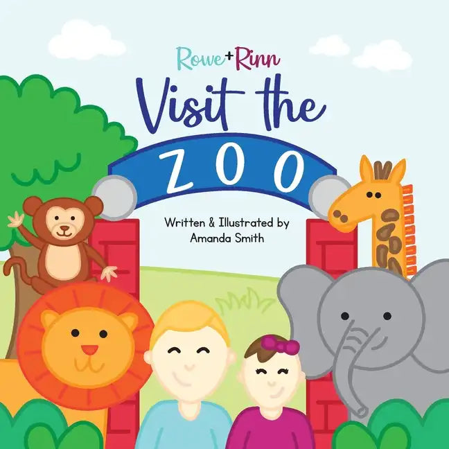 Rowe+Rinn Visit the Zoo - Paperback