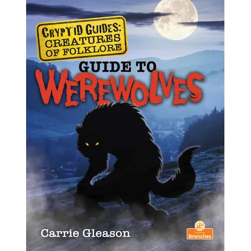 Guide to Werewolves - Library Binding