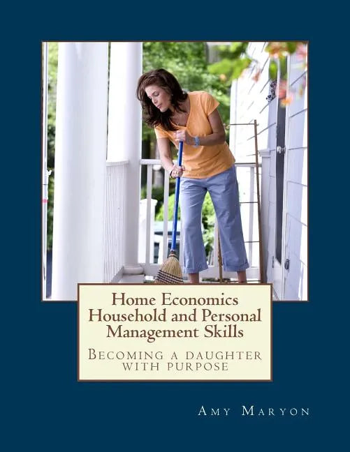 Home Economics: Household and Personal Management Skills - Paperback