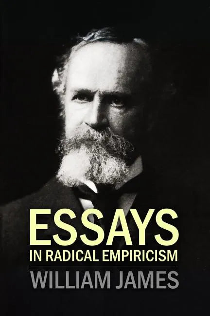Essays In Radical Empiricism - Paperback