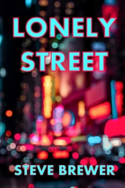 Lonely Street - Paperback