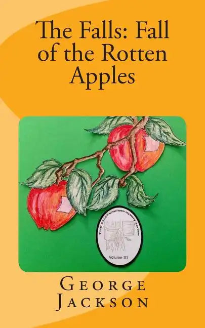 The Falls: Fall of the Rotten Apples - Paperback