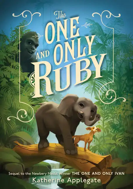 The One and Only Ruby - Hardcover