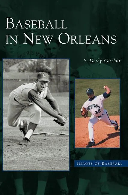 Baseball in New Orleans - Hardcover