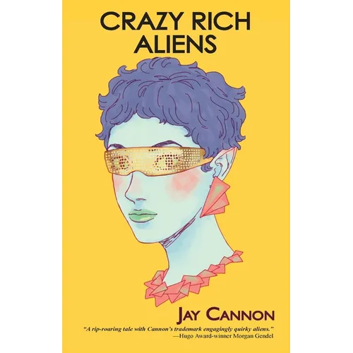 Crazy Rich Aliens - Paperback