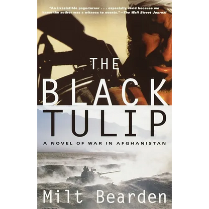 The Black Tulip: A Novel of War in Afghanistan - Paperback
