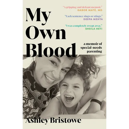 My Own Blood: A Memoir of Special-Needs Parenting - Paperback