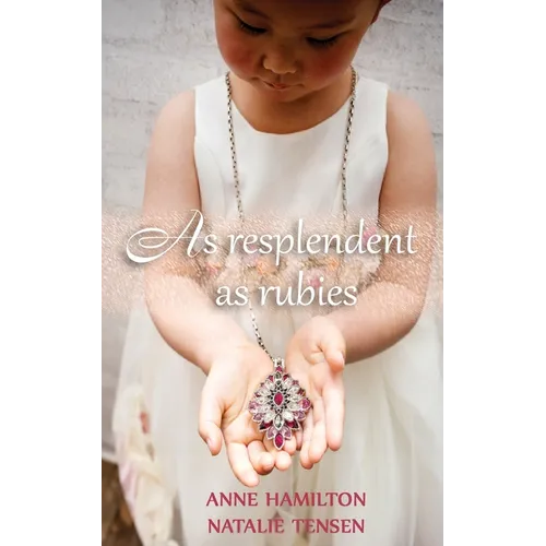 As Resplendent As Rubies: The Mother's Blessing and God's Favour Towards Women II - Paperback