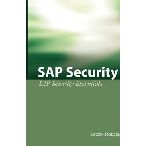 SAP Security: SAP Security Essentials - Paperback