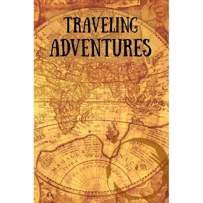 Traveling Adventures: Travel Diary for Adventurous Souls - Paperback
