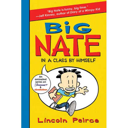 Big Nate: In a Class by Himself - Paperback