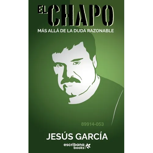 "El Chapo": Más allá de la duda razonable - Paperback