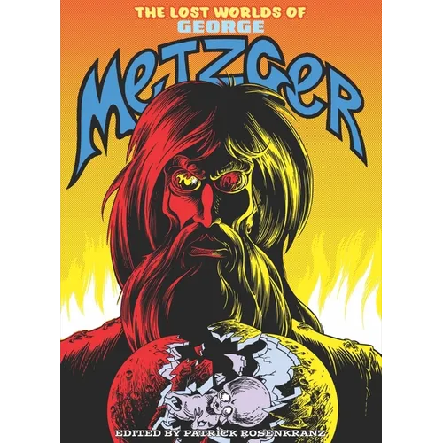 The Lost Worlds of George Metzger - Paperback
