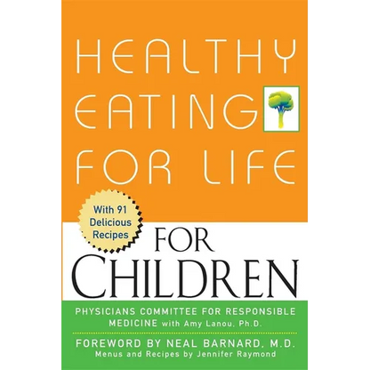 Healthy Eating for Life for Children - Paperback