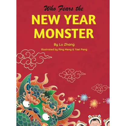 Who Fears the New Year Monster - Hardcover