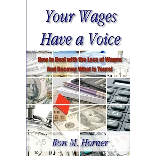 Your Wages Have a Voice - Paperback
