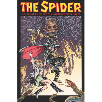 The Spider: Scavengers of the Slaughtered Sacrifices - Paperback
