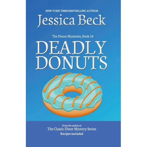 Deadly Donuts - Paperback
