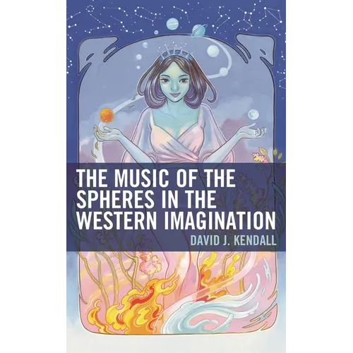 The Music of the Spheres in the Western Imagination - Paperback