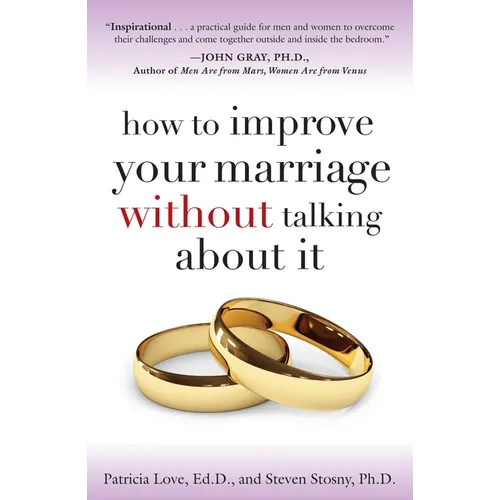 How to Improve Your Marriage Without Talking About It - Paperback