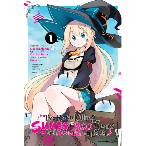 I've Been Killing Slimes for 300 Years and Maxed Out My Level, Vol. 1 (Manga) - Paperback