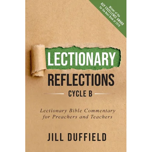 Lectionary Reflections, Cycle B: Lectionary Bible Commentary for Preachers and Teachers - Paperback