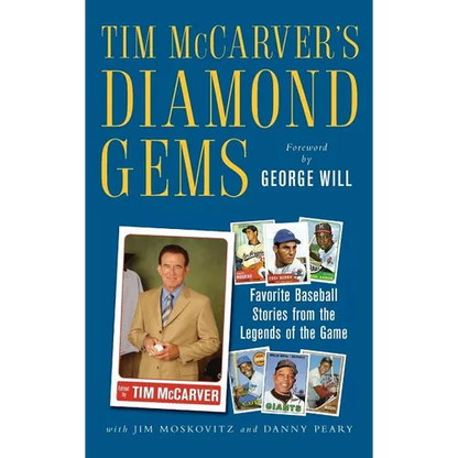 Tim McCarver's Diamond Gems: Favorite Baseball Stories from Teh Legends of the Game - Hardcover