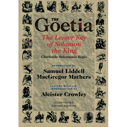 Goetia the Lesser Key of Solomon the King: Lemegeton, Book 1 Clavicula Salomonis Regis - Paperback