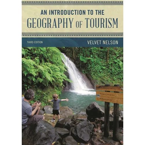 An Introduction to the Geography of Tourism - Paperback