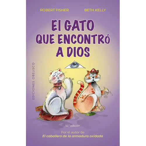 Gato Que Encontro a Dios, El -V2* - Paperback