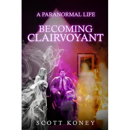 A Paranormal Life: Becoming Clairvoyant - Paperback