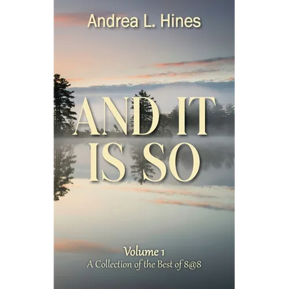 And It Is So: A Collection of the Best of 8@8 - Paperback