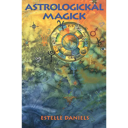 Astrologickal Magick - Paperback