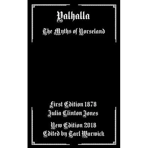 Valhalla: The Myths of Norseland - Paperback