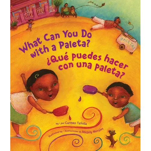 ¿Qué Puedes Hacer Con Una Paleta? (What Can You Do with a Paleta Spanish Edition) - Hardcover