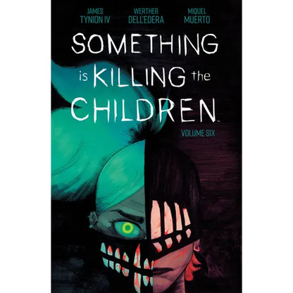 Something Is Killing the Children Vol. 6 - Paperback